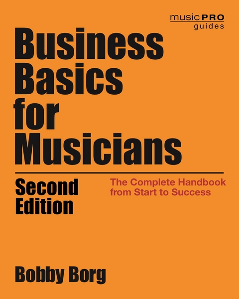 Business Basics for Musicians -  Bobby Borg