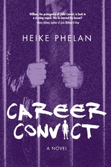 Career Convict - Heike Phelan