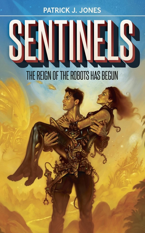 Sentinels - Patrick J. Jones