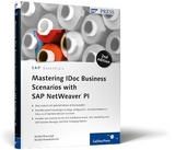 Mastering IDoc Business Scenarios with SAP NetWeaver PI - Krawczyk, M.; Kowalczewski, M.