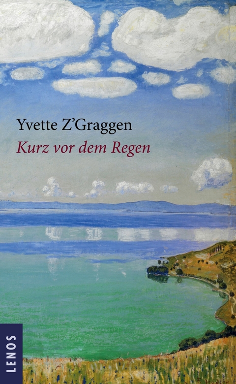 Kurz vor dem Regen -  Yvette Z'Graggen