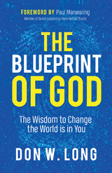 Blueprint of God -  Don W. Long