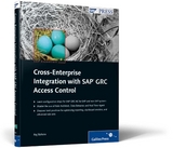 Cross-Enterprise Integration with SAP GRC Access Control - Raj Behera