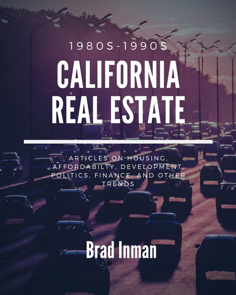 California Real Estate -  Brad Inman