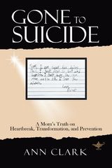 Gone to Suicide -  Ann Clark