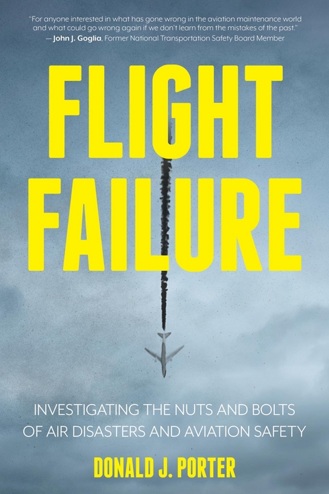 Flight Failure -  Donald J. Porter