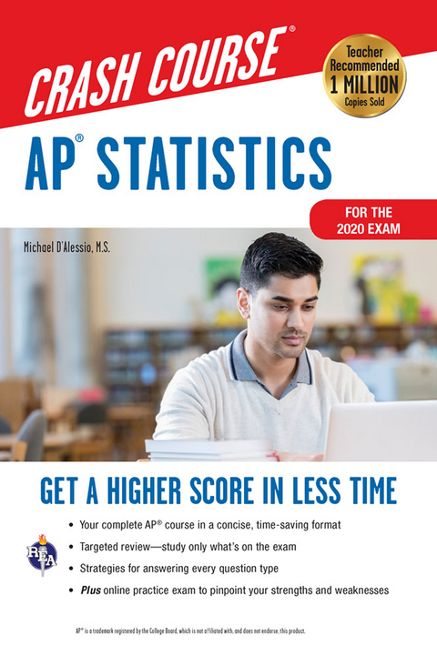 AP(R) Statistics Crash Course, For the 2020 Exam, Book + Online -  Michael D'Alessio