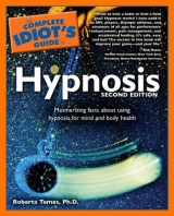 Complete Idiot's Guide to Hypnosis - Temes, Roberta