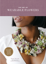 Art of Wearable Flowers -  Susan McLeary