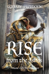 Rise from the Ashes - Lynare Pipitone