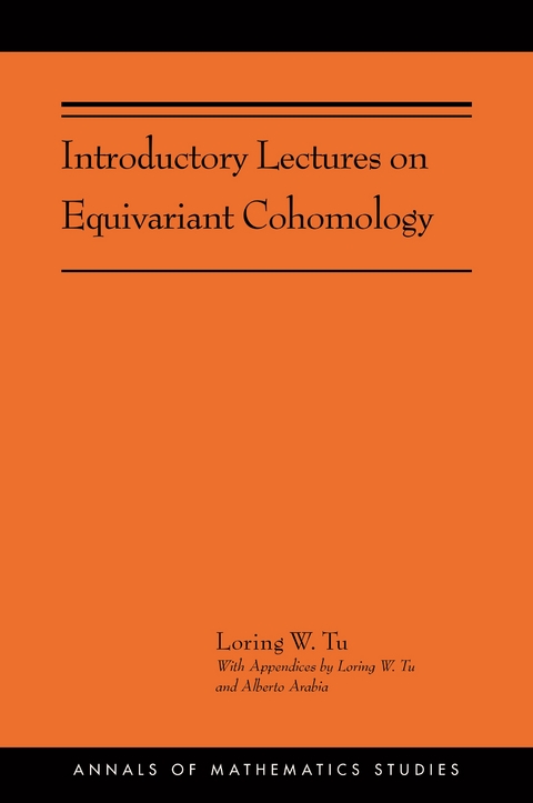 Introductory Lectures on Equivariant Cohomology -  Loring W. Tu