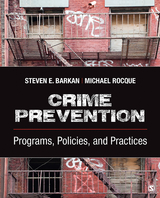 Crime Prevention - Steven E. E. Barkan, Michael A. A. Rocque