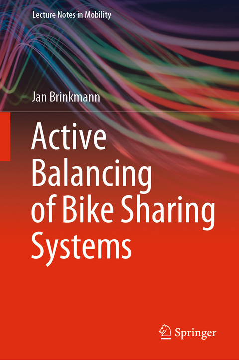 Active Balancing of Bike Sharing Systems - Jan Brinkmann