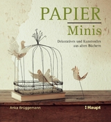 Papier-Minis (PDF) - Anka Brüggemann