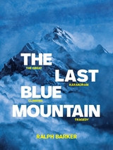 The Last Blue Mountain -  Ralph Barker