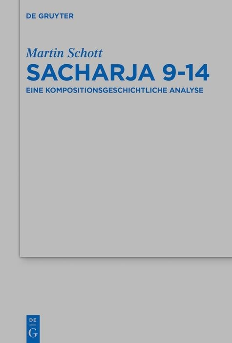 Sacharja 9–14 - Martin Schott