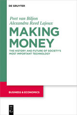 Making Money -  Peet van Biljon,  Alexandra Lajoux