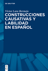 Construcciones causativas y labilidad en español - Víctor Lara Bermejo