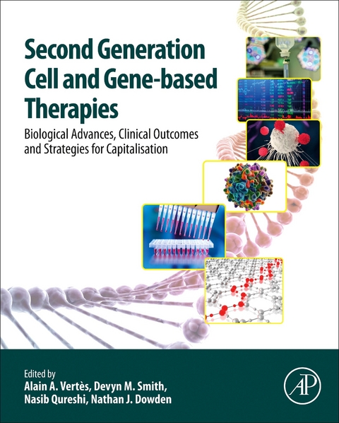 Second Generation Cell and Gene-Based Therapies - 