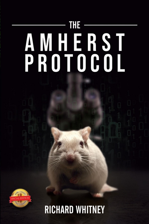 The Amherst Protocol -  Richard Whitney