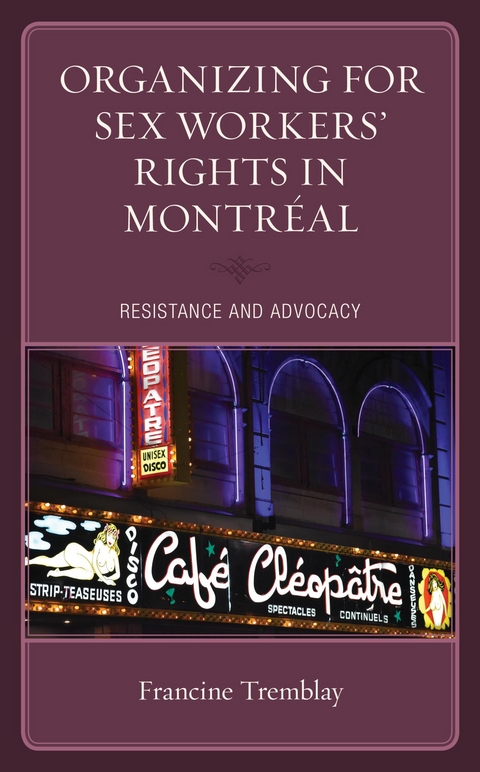 Organizing for Sex Workers' Rights in Montreal -  Francine Tremblay