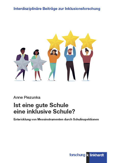 Ist eine gute Schule eine inklusive Schule? -  Anne Piezunka