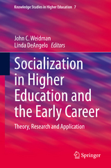 Socialization in Higher Education and the Early Career - 