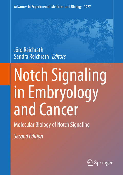 Notch Signaling in Embryology and Cancer - 