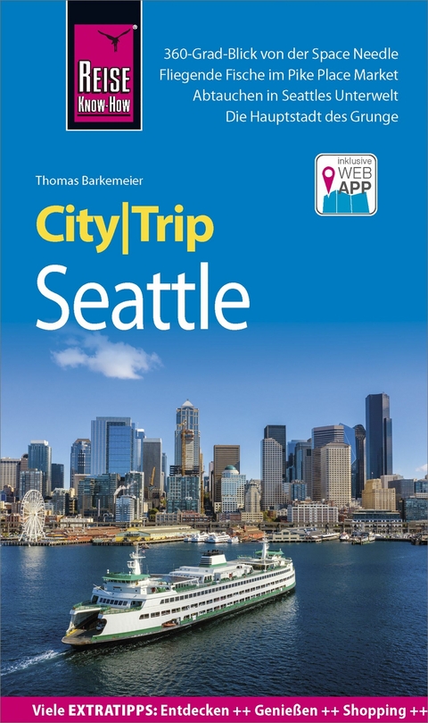 Reise Know-How CityTrip Seattle - Thomas Barkemeier