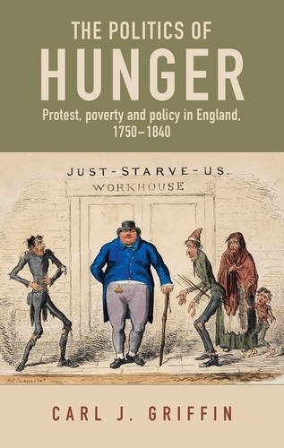 Politics of Hunger -  Carl J. Griffin