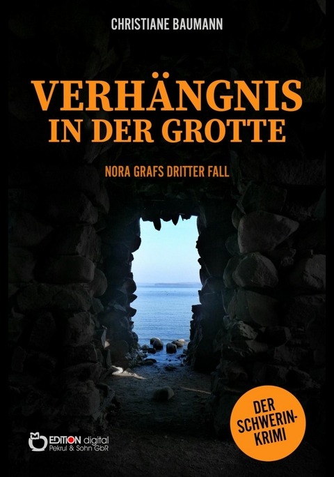 Verhängnis in der Grotte - Christiane Baumann