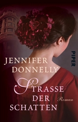 Straße der Schatten - Jennifer Donnelly