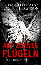 Auf Zornes Flügeln - Nina Celentano, Rachel Ferguson