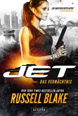 DAS VERMÄCHTNIS (JET 5) - Russell Blake