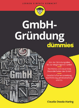 GmbH-Gründung für Dummies - Claudia Ossola-Haring