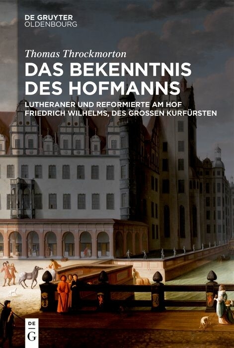 Das Bekenntnis des Hofmanns -  Thomas Throckmorton