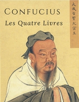 Les Quatre Livres de Confucius - Zhongni Confucius