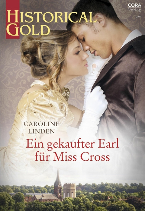 Ein gekaufter Earl für Miss Cross - Caroline Linden