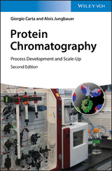 Protein Chromatography - Giorgio Carta, Alois Jungbauer