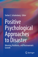Positive Psychological Approaches to Disaster - 