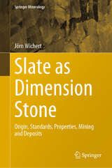 Slate as Dimension Stone -  Jörn Wichert