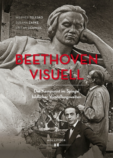 Beethoven visuell -  Werner Telesko,  Susana Zapke,  Stefan Schmidl