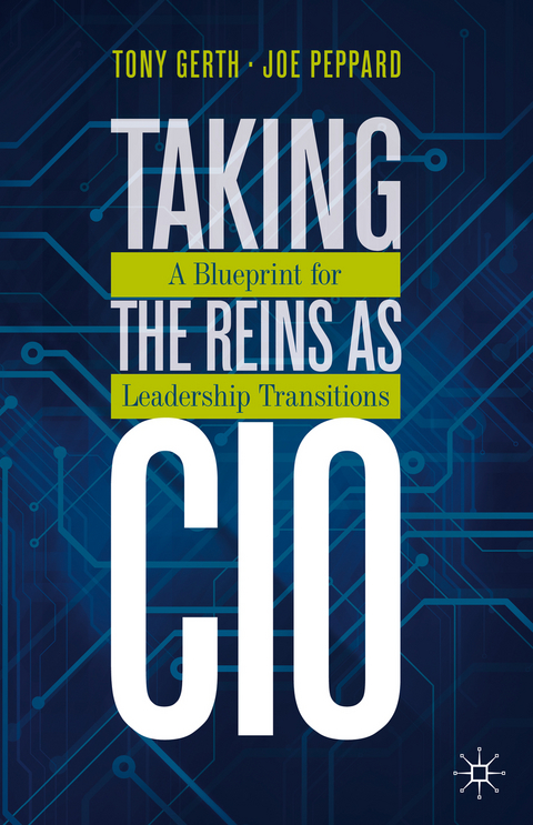 Taking the Reins as CIO - Tony Gerth, Joe Peppard