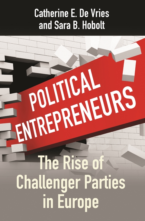 Political Entrepreneurs -  Sara B. Hobolt,  Catherine E. De Vries