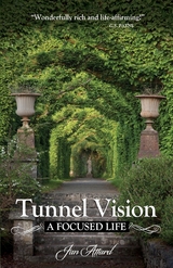 Tunnel Vision - Jan Attard