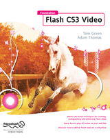 Foundation Flash CS3 Video - Adam Thomas, Tom Green