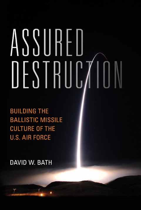 Assured Destruction -  David Bath