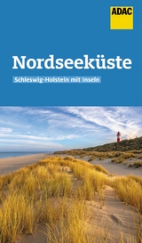ADAC Reiseführer Nordseeküste Schleswig-Holstein -  Andrea Lammert,  Randolf Leyk
