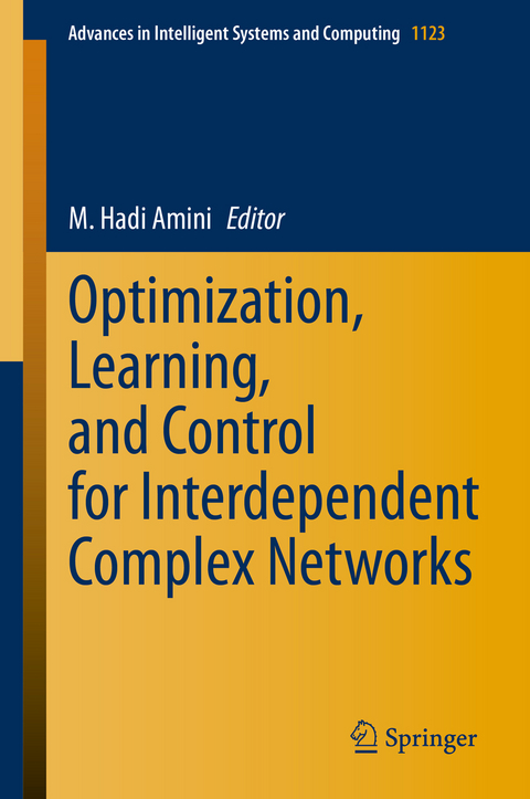 Optimization, Learning, and Control for Interdependent Complex Networks - 