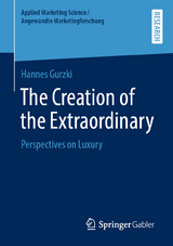 The Creation of the Extraordinary - Hannes Gurzki